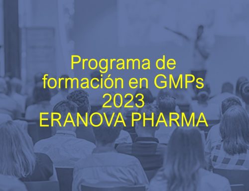 Plan de formación en GMPs 2023. ¿Que da ERANOVA PHARMA?